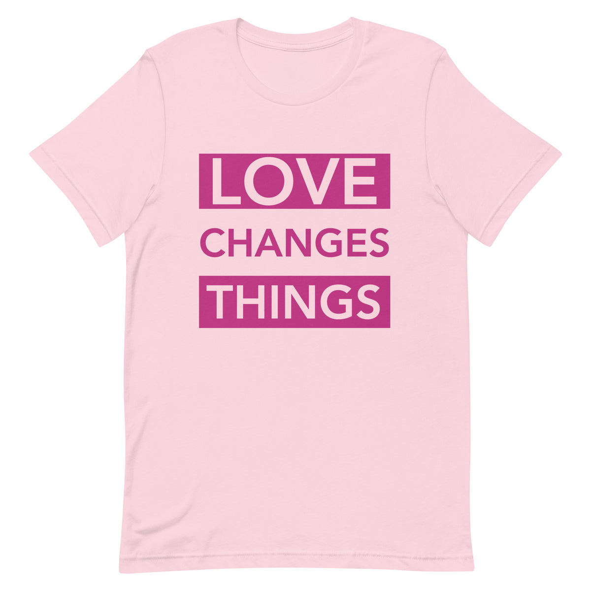 Love Changes Things UNISEX Signature Tee - Soft Pink