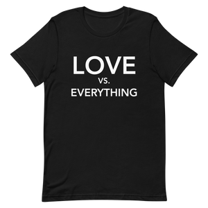 Love VS Everything Tee - Black