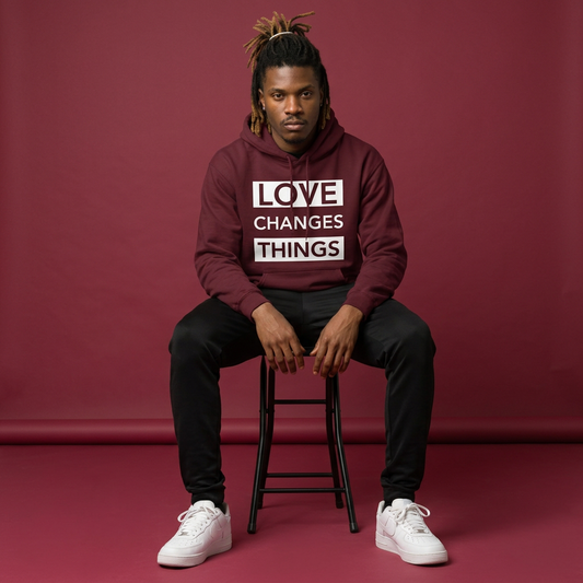 Love Changes Things Pullover Hoodie - Maroon