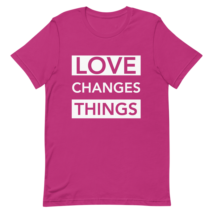 Love Changes Things Signature Tee - Hot Pink