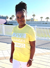 Load image into Gallery viewer, Love Changes Things UNISEX Signature Tee - Yellow
