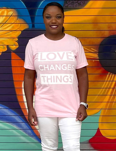 Love Changes Things UNISEX Signature Tee - Soft Pink