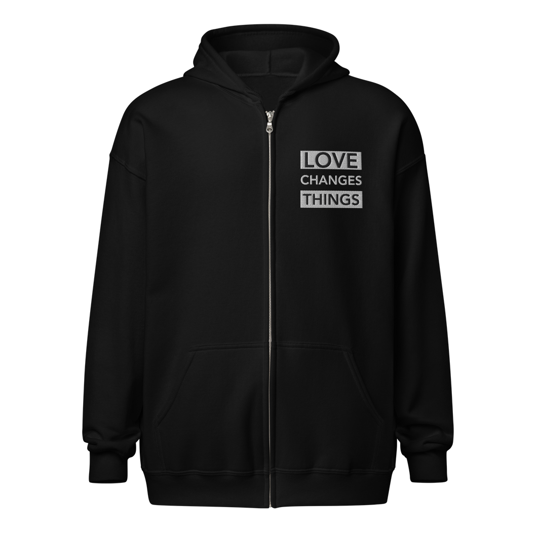 Love Changes Things Zip Up Hoodie - Embroidered - Black