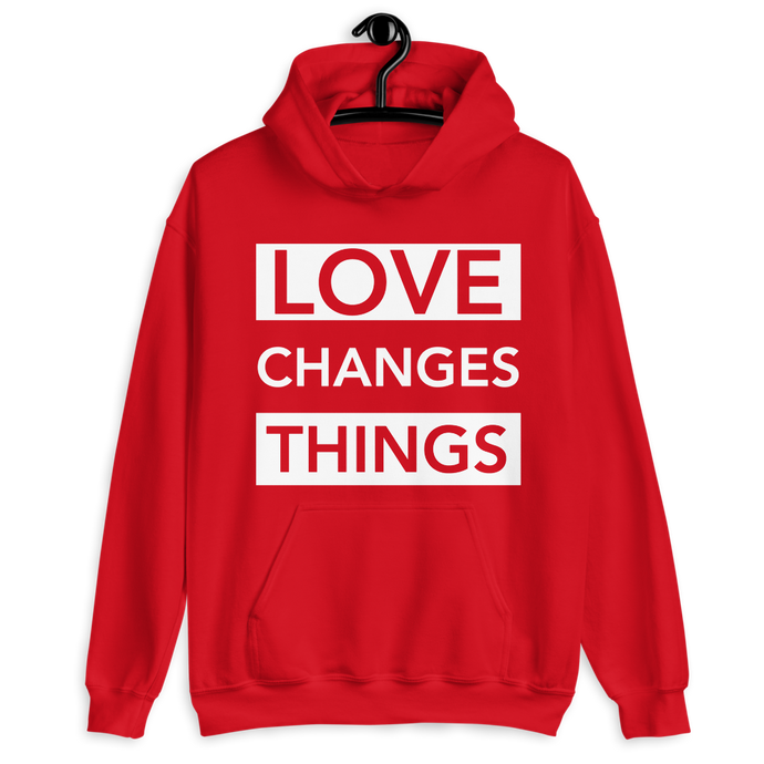 Love Changes Things Pullover Hoodie - Red