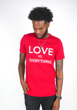Load image into Gallery viewer, Love VS Everything Tee - Red