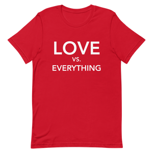 Love VS Everything Tee - Red