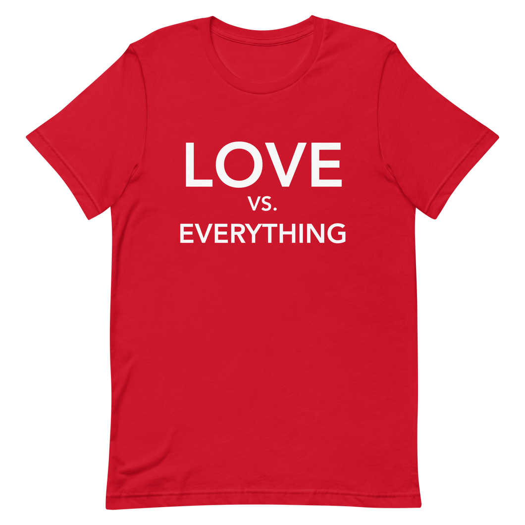 Love VS Everything Tee - Red
