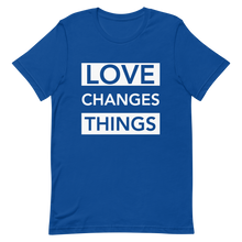 Load image into Gallery viewer, Love Changes Things Signature Tee - Royal Blue