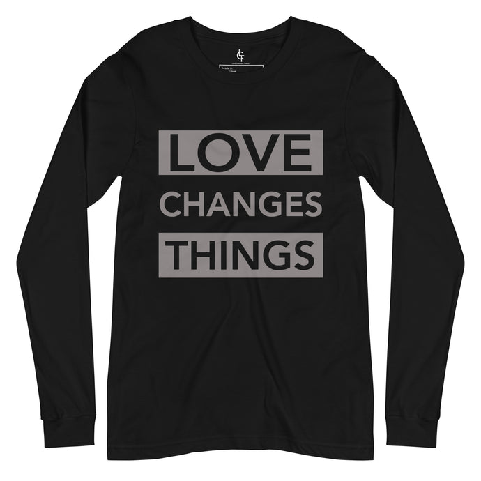 Love Changes Things Long Sleeve - Black and Grey