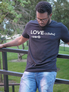 Love Is A Verb UNISEX Tee - Black